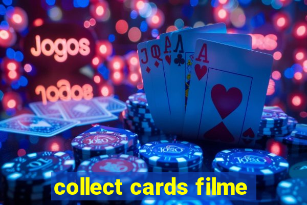 collect cards filme